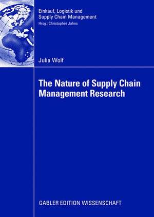 The Nature of Supply Chain Management Research: Insights from a Content Analysis of International Supply Chain Management Literature from 1990 to 2006 de Julia Wolf