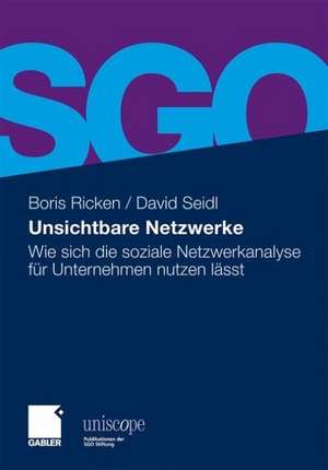 Unsichtbare Netzwerke: Wie sich die soziale Netzwerkanalyse für Unternehmen nutzen lässt de Boris Ricken