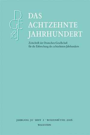 Das achtzehnte Jahrhundert 30/1 de Carsten Zelle