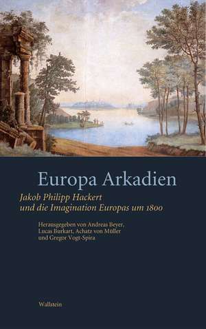 Europa Arkadien de Andreas Beyer