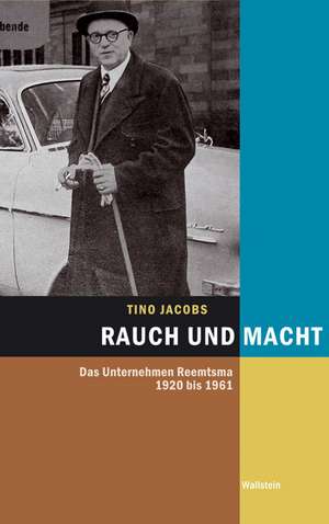 Rauch und Macht de Tino Jacobs