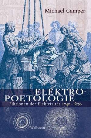 Elektropoetologie de Michael Gamper