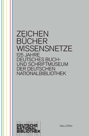 Zeichen - Bücher - Wissensnetze de Stephanie Jacobs