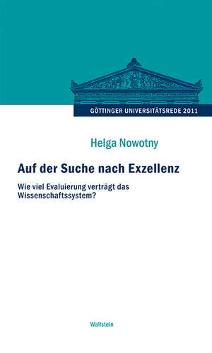 Auf der Suche nach Exzellenz de Helga Nowotny