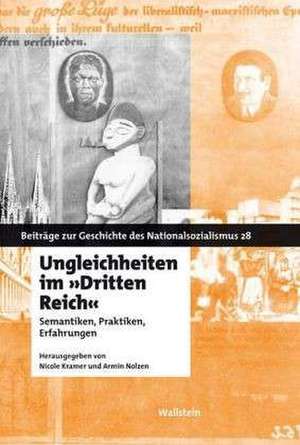 Ungleichheiten im »Dritten Reich« de Nicole Kramer