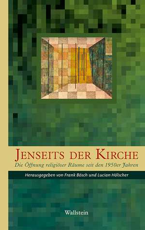 Jenseits der Kirche de Frank Bösch