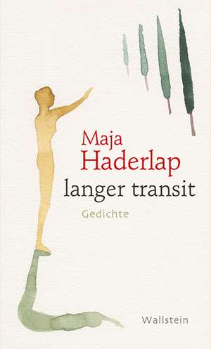 langer transit de Maja Haderlap