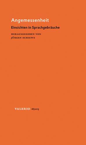 Valerio 18/2015. Angemessenheit de Jürgen Schiewe