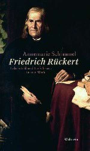 Friedrich Rückert de Annemarie Schimmel