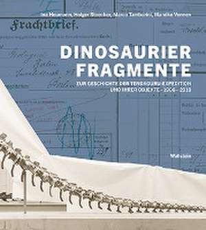 Dinosaurierfragmente de Ina Heumann