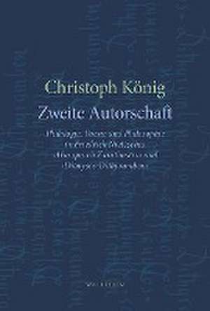 Zweite Autorschaft de Christoph König