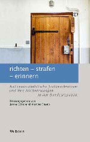 richten - strafen - erinnern de Janna Lölke