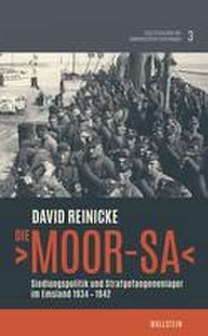 Die >Moor-SA< de David Reinicke