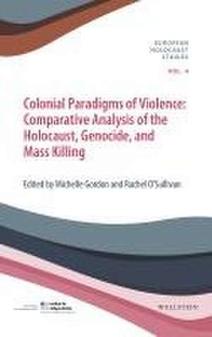 Colonial Paradigms of Violence de Michelle Gordon