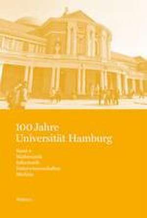 100 Jahre Universität Hamburg de Rainer Nicolaysen