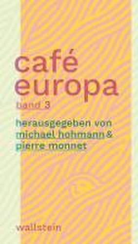 Café Europa de Michael Hohmann