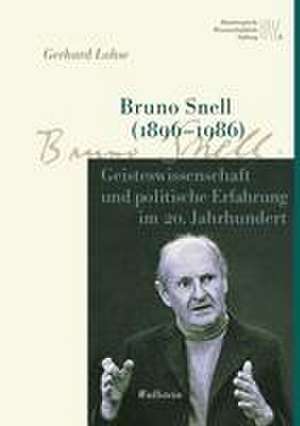 Bruno Snell (1896-1986) de Gerhard Lohse