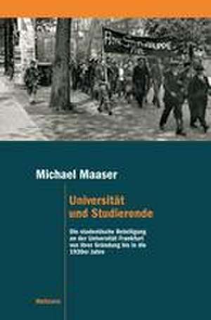 Universität und Studierende de Michael Maaser