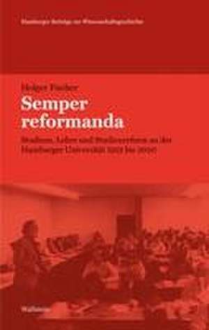 Semper reformanda de Holger Fischer