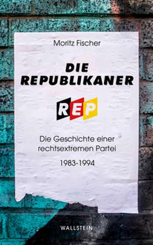 Die Republikaner de Moritz Fischer