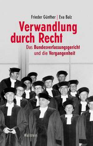 Verwandlung durch Recht de Eva Balz