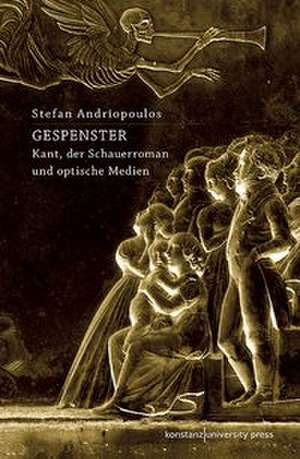 Gespenster de Stefan Andriopoulos