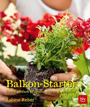 Balkon-Starter de Sabine Reber