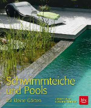 Schwimmteiche und Pools de Daniela Toman