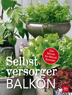 Selbstversorger-Balkon de Michael Breckwoldt