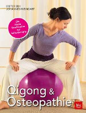 Qigong & Osteopathie de Dieter Beh