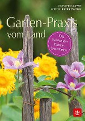 Garten-Praxis vom Land de Gunter Kasper