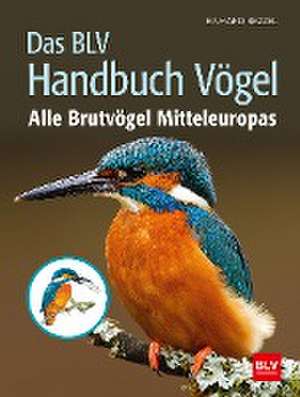 Das BLV Handbuch Vögel de Einhard Bezzel