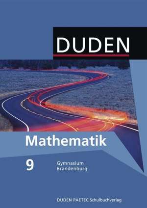 Mathematik 9 Lehrbuch. Brandenburg Gymnasium