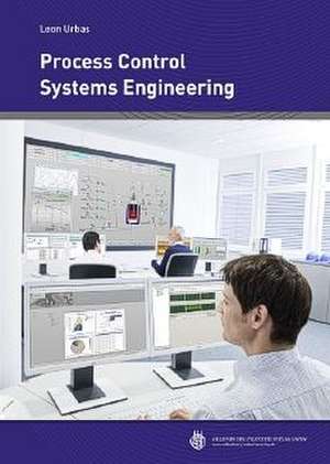 Process Control Systems Engineering de Leon Urbas