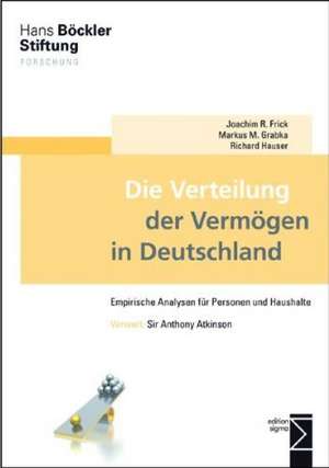 Die Verteilung der Vermögen in Deutschland de Joachim R. Frick