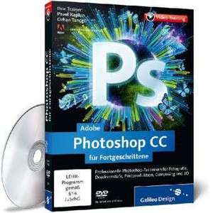 Adobe Photoshop CC für Fortgeschrittene de Pavel Kaplun