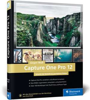 Capture One Pro 12 de Jürgen Wolf