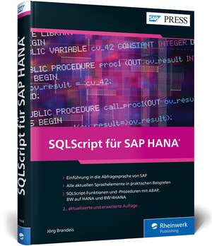 SQLScript für SAP HANA de Jörg Brandeis