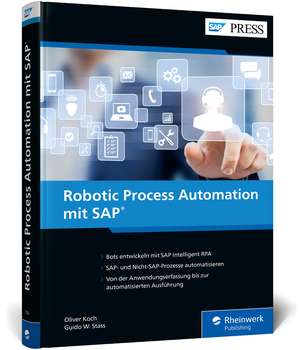 Robotic Process Automation mit SAP de Oliver Koch