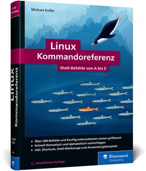 Linux Kommandoreferenz de Michael Kofler