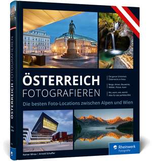 Österreich fotografieren de Rainer Mirau