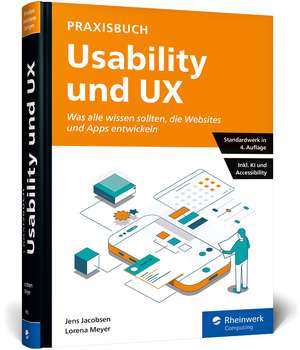 Praxisbuch Usability und UX de Jens Jacobsen