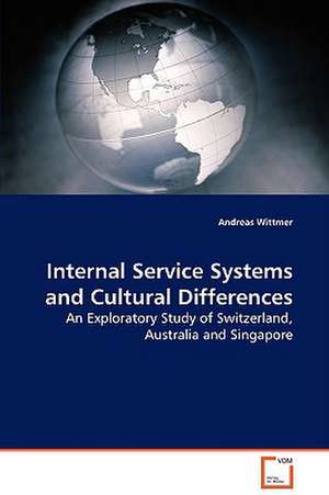 Internal Service Systems and Cultural Differences de Andreas Wittmer