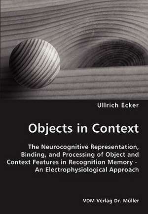 Objects in Context de Ullrich Ecker