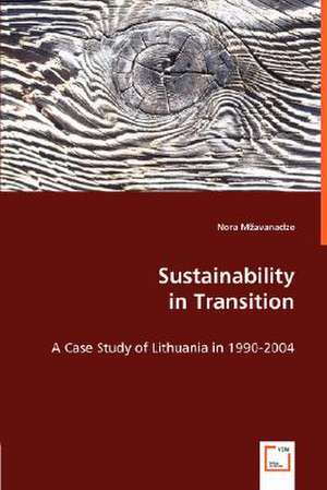 Sustainability in Transition de Nora Mzavanadze