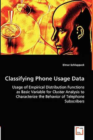 Classifying Phone Usage Data de Elmar Schlappack