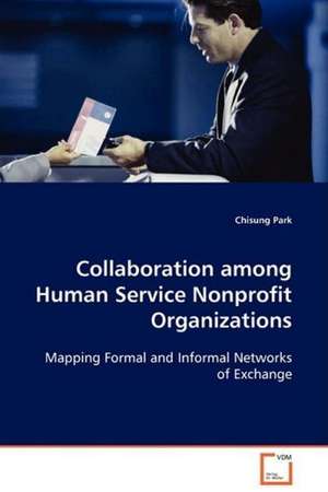 Collaboration among Human Service NonprofitOrganizations de Chisung Park