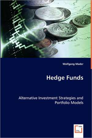 Hedge Funds de Wolfgang Mader