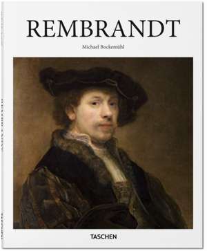 Rembrandt de Dr Michael Bockemuhl