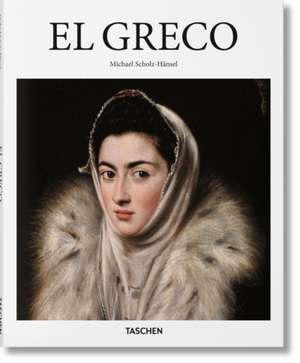 El Greco de Michael Scholz-Hansel